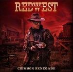Crimson Renegade - CD Audio di Redwest