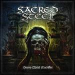 Heavy Metal Sacrifice (Picture Disc) - Vinile LP di Sacred Steel