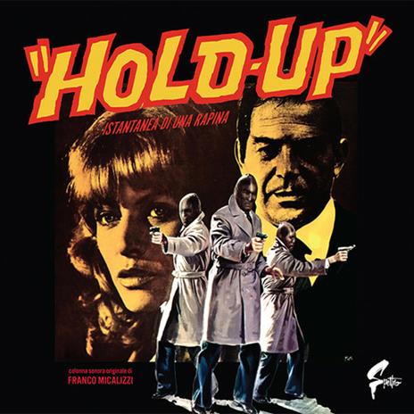 Hold Up. Istantanea di una rapina (Colonna sonora) - Vinile LP di Franco Micalizzi