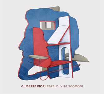 CD Spazi di vita scomodi Giuseppe Fiori
