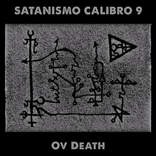 Ov Death - CD Audio di Satanismo Calibro 9