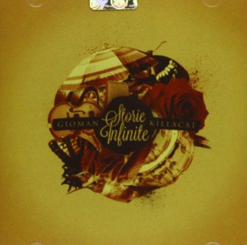 Storie infinite - CD Audio di Gioman & Killacat