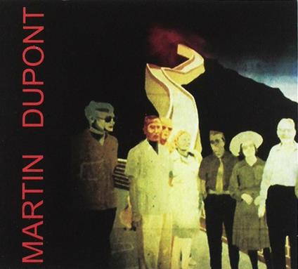 Other Souvenirs (Digipack) - CD Audio di Martin Dupont