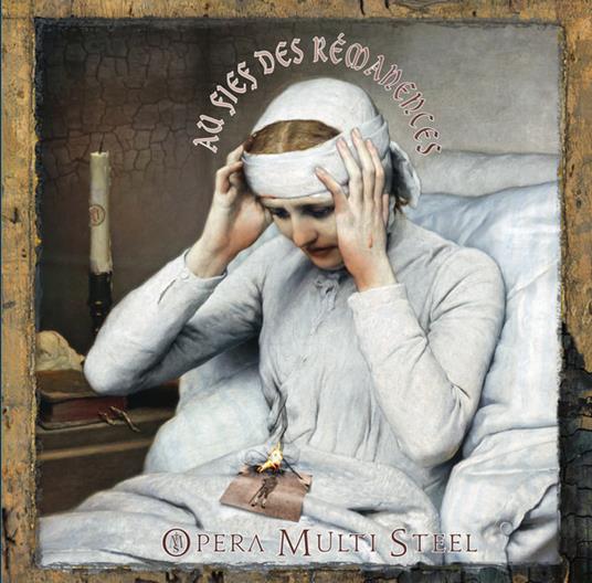Au fief des rémanences - Vinile LP di Opera Multi Steel