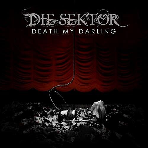 Death My Darling - CD Audio di Die Sektor