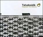 Negotiate the Distance - CD Audio di Talvekoidik