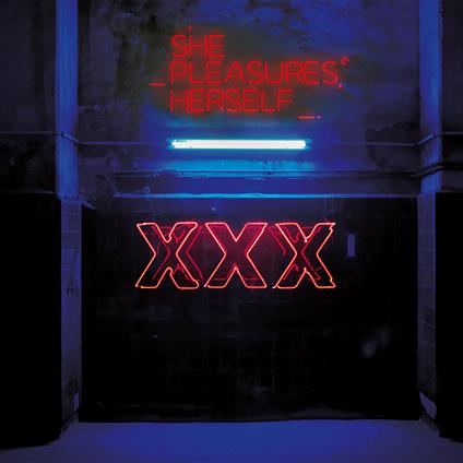 XXX (Coloured Vinyl) - Vinile LP di She Pleasures Herself