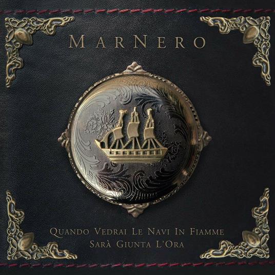 Quando vedrai le navi in fiamme sarà giunta l'ora - Vinile LP di Marnero