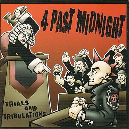 Trials and Tribulations - CD Audio di 4 Past Midnight