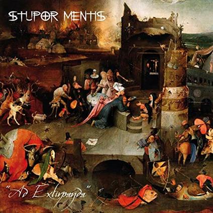 Ad Extirpanda - CD Audio di Stupor Mentis