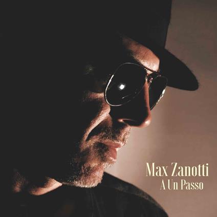 A un passo - CD Audio di Max Zanotti