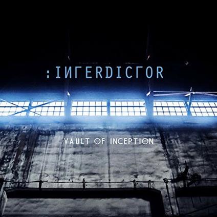 Vault of Inception - CD Audio di Interdictor
