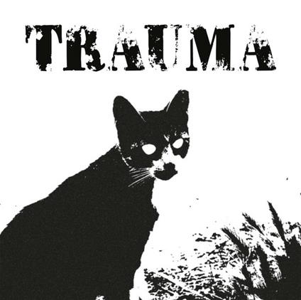 Trauma - CD Audio di Trauma
