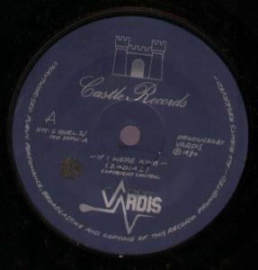 If I Were King - Vinile 7'' di Vardis