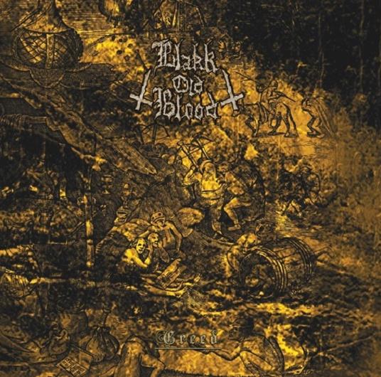 Greed (Mini LP) - Vinile LP di Black Old Blood