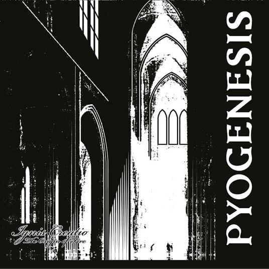 Ignis Creatio (Grey Vinyl Gatefold Limited Edition) - Vinile LP di Pyogenesis