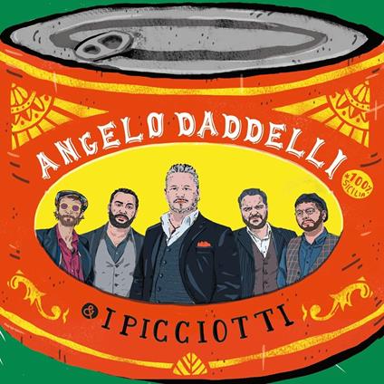 Angelo Daddelli & I Picciotti - CD Audio di Picciotti,Angelo Daddelli