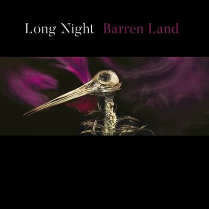 Barren Land (with Bonus Track) - CD Audio di Long Night
