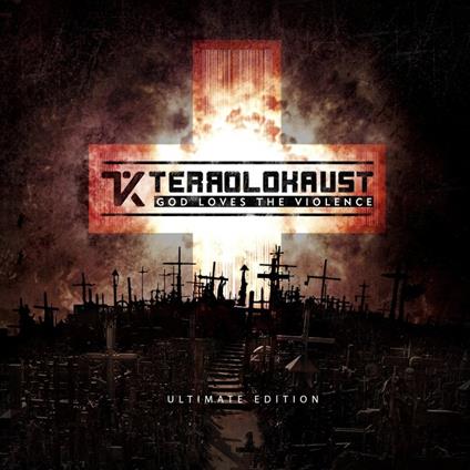 God Loves The Violence - CD Audio di Terrolokaust
