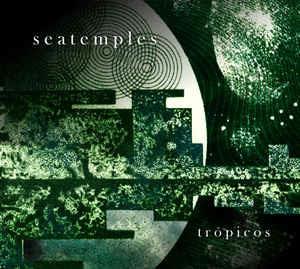 Tropicos - CD Audio di Seatemples