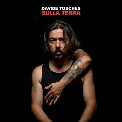 Sulla terra - CD Audio di Davide Tosches