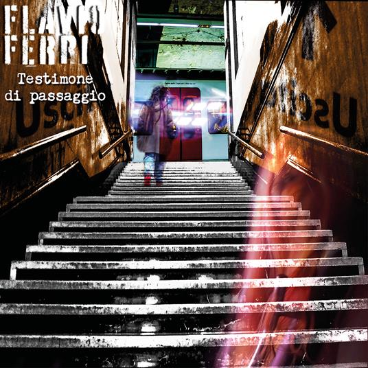 Testimone di passaggio - CD Audio di Flavio Ferri
