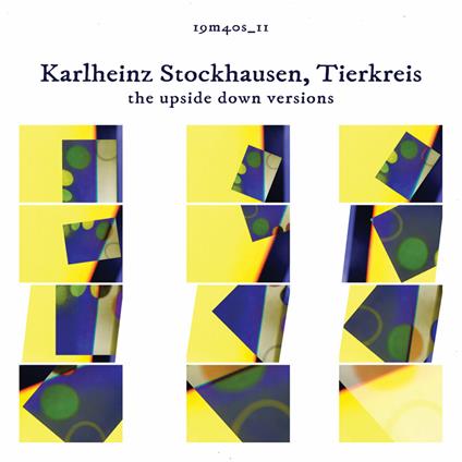 Tierkreis the Upside Down Versions - CD Audio di Karlheinz Stockhausen