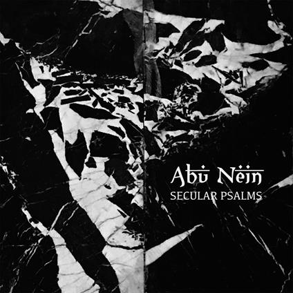 Secular Psalms - Vinile LP di Abu Nein