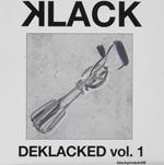 Deklacked Vol. 1