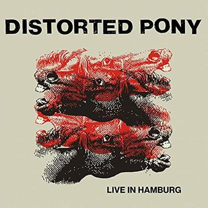 Live in Hamburg - Vinile LP di Distorted Pony