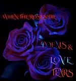 Poems & Love Tears