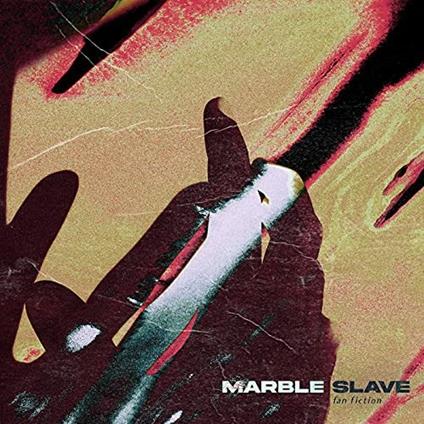 Fan Fiction - CD Audio di Marble Slave