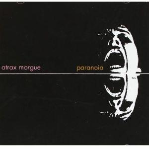 Paranoia - Vinile LP di Atrax Morgue