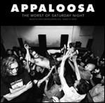 The Worst of Saturday Night - CD Audio di Appaloosa