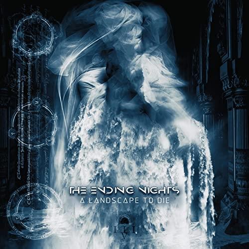 A Landscape To Die - CD Audio di Ending Nights