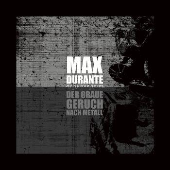 Der Graue Geruch Nach Metall (Orange Coloured Vinyl) - Vinile LP di Max Durante