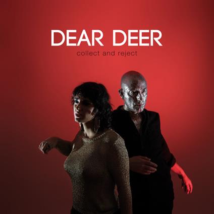 Collect And Reject - Vinile LP di Dear Deer