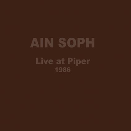 Live At Piper 1986 - CD Audio di Ain Soph