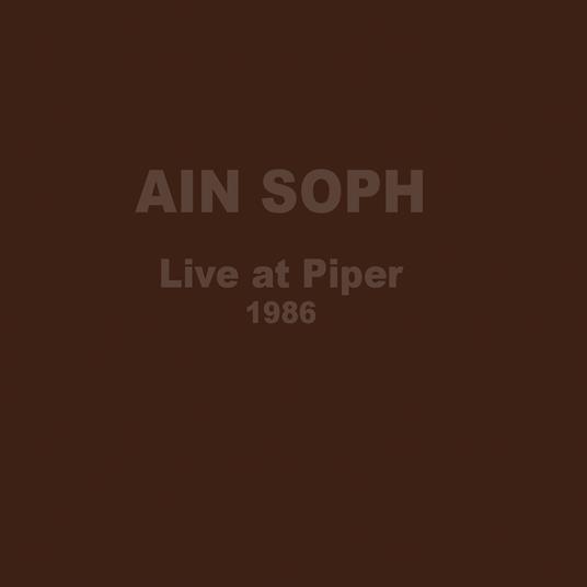 Live At Piper 1986 - CD Audio di Ain Soph