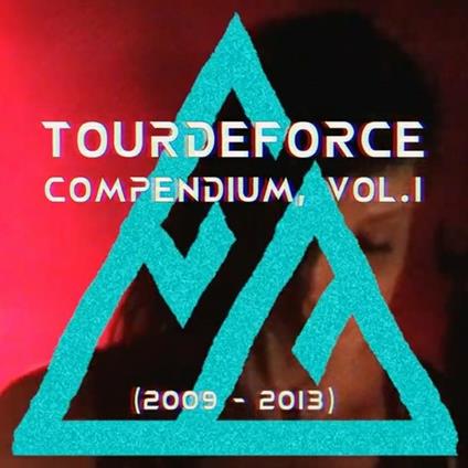 Compendium Vol.1 - CD Audio di Tourdeforce