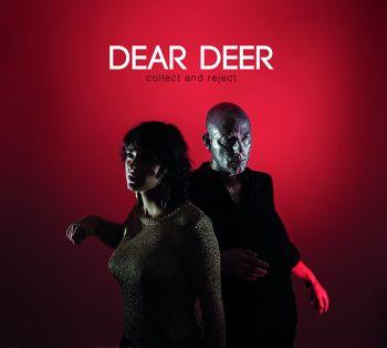 Collect And Reject - CD Audio di Dear Deer