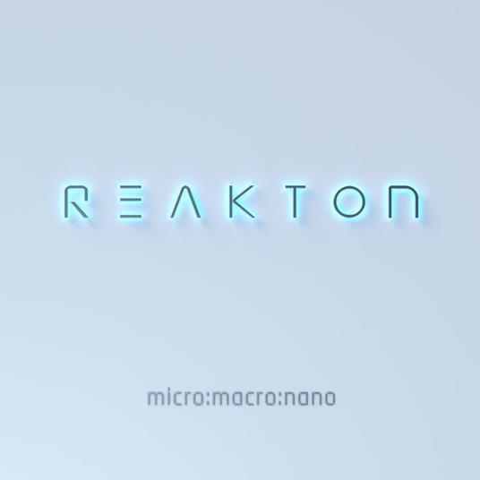 Micro.Macro.Nano - CD Audio di Reakton