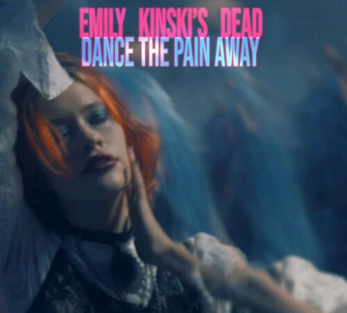 Dance The Pain Away - CD Audio Singolo di Emily Kinski's Dead