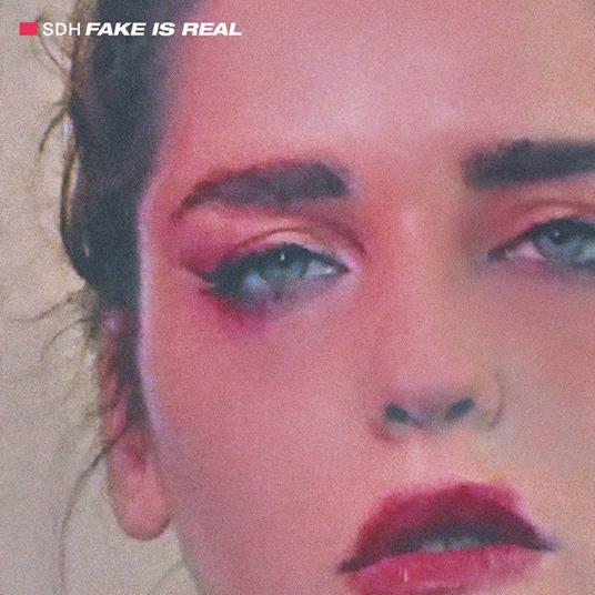 Fake Is Real - CD Audio di SDH