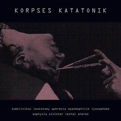 Subklinikal (Violet Edition) - Vinile LP di Korpses Katatonik