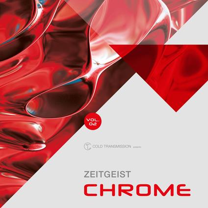 Zeitgeist Chrome Vol.2 (Transparent Red Edition) - Vinile LP