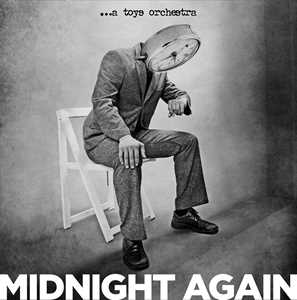 Vinile Midnight Again (Limited White Vinyl Edition) A Toys Orchestra