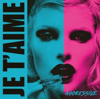 Aggressive (Pink Edition) - Vinile LP di Je t'aime