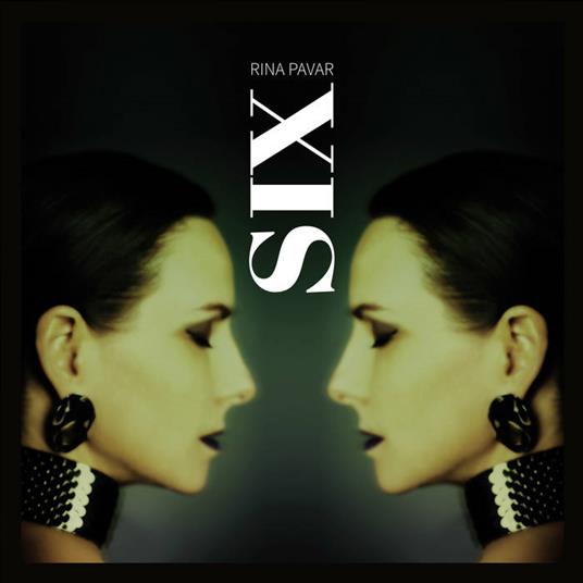 Six - CD Audio di Rina Pavar