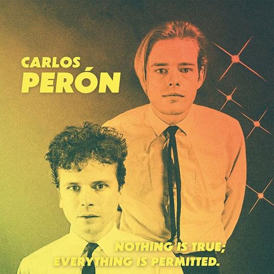 Nothing Is True - Vinile LP di Carlos Peron